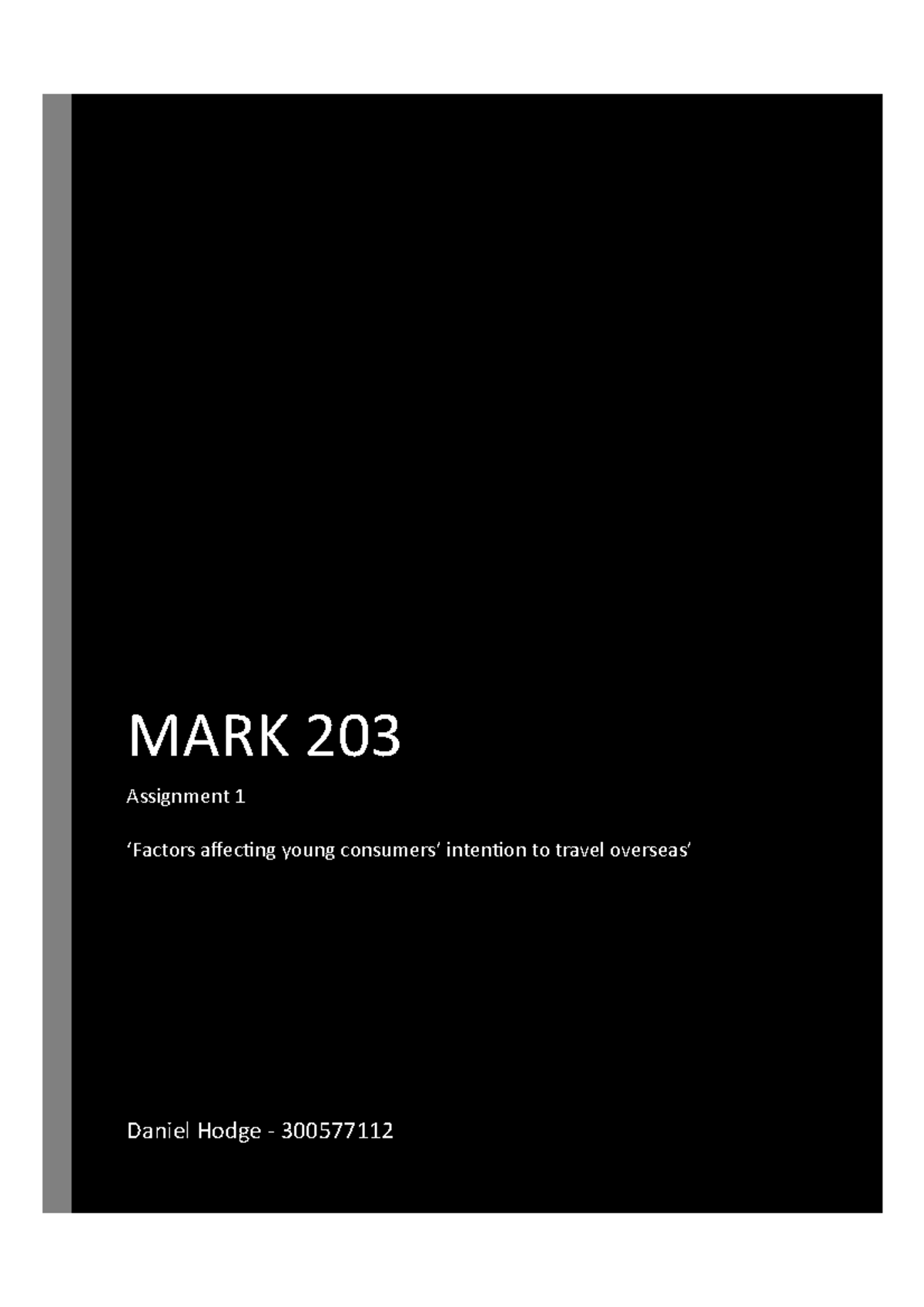 Assignment 1 203 - MARK 203 Assignment 1 ‘Factors affecting young ...