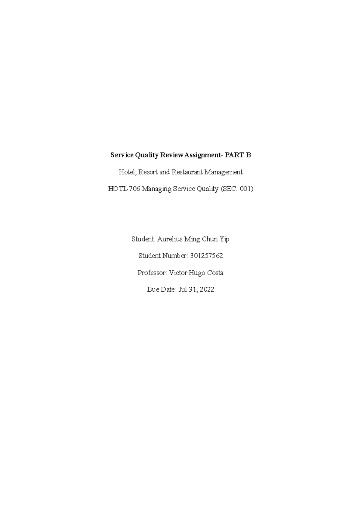 Aurelius Ming Chun Yip Service Quality Review Assignment PART B