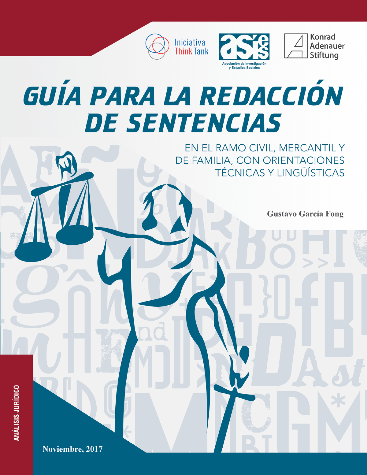 Guia Para La Redacción De Sentencias García Fong Gustavo Guía Para La Redacción De Sentencias 9142