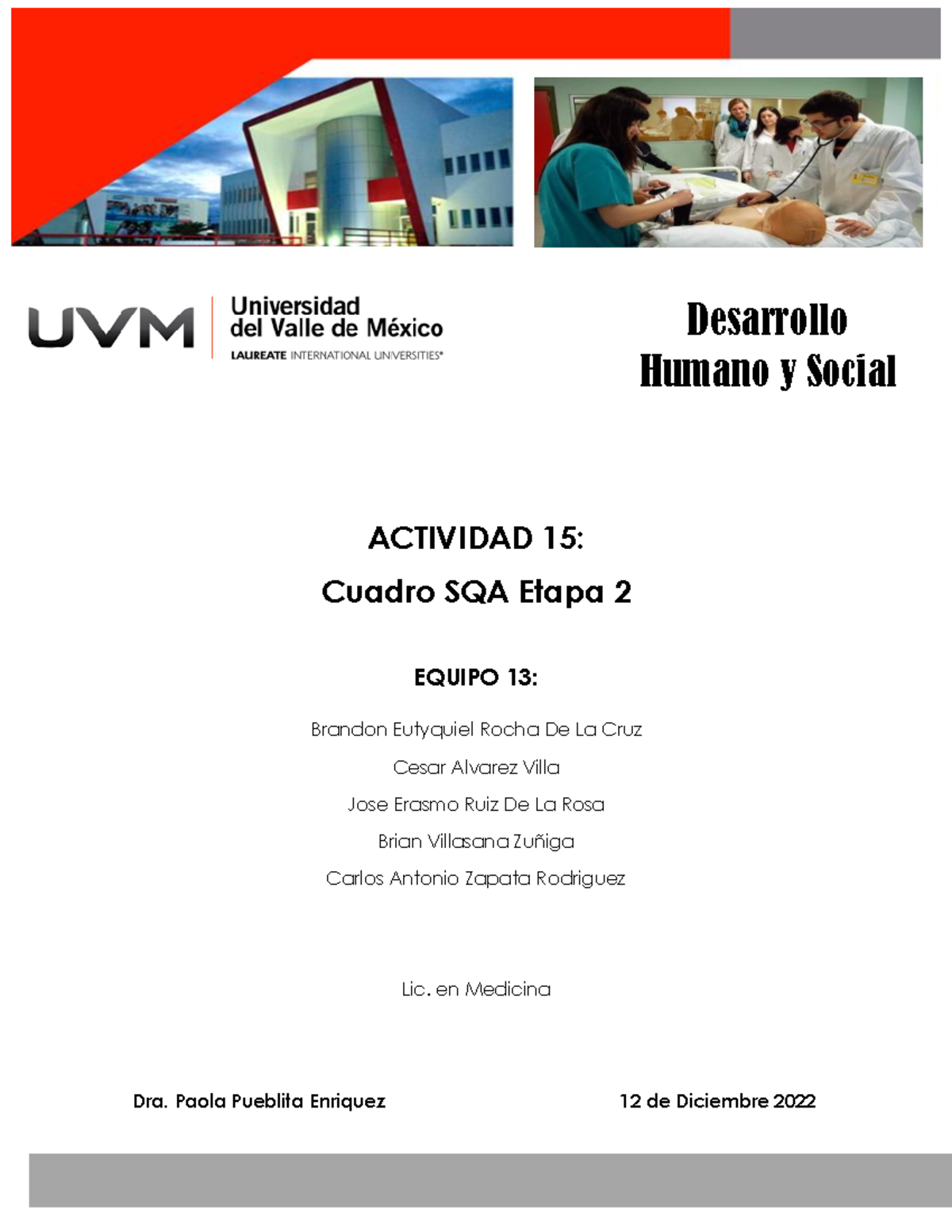 Actividad 15 Desarrollo Humano y Social - ACTIVIDAD 15: Cuadro SQA ...