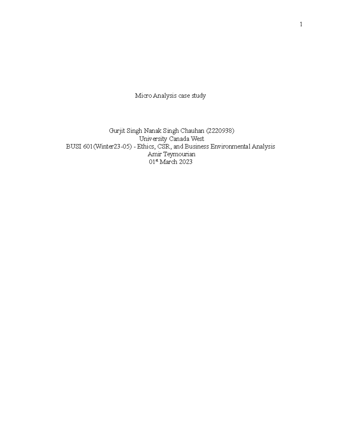 Busi-601 Micro Analysis case study - Micro Analysis case study Gurjit ...