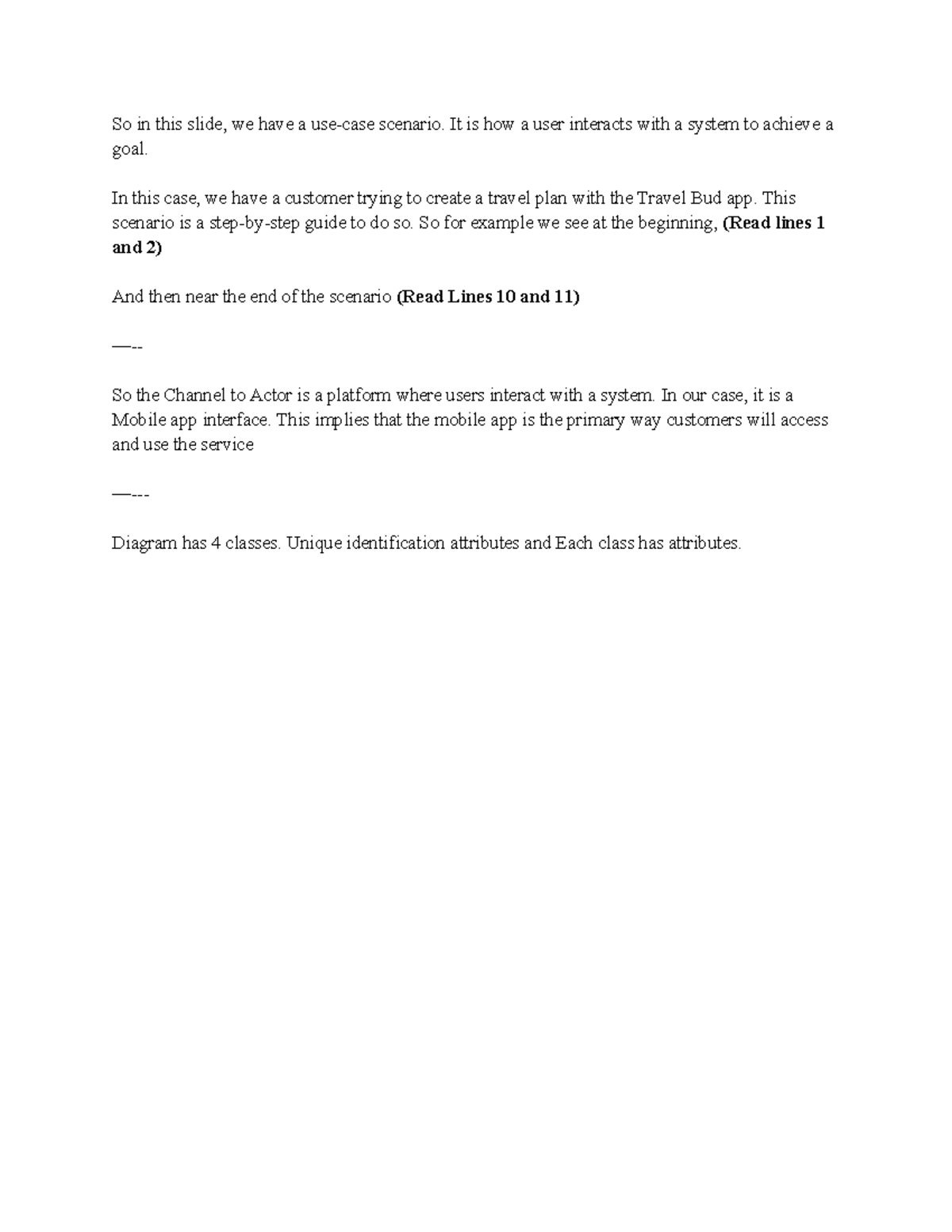 Project Notes - So in this slide, we have a use-case scenario. It is ...