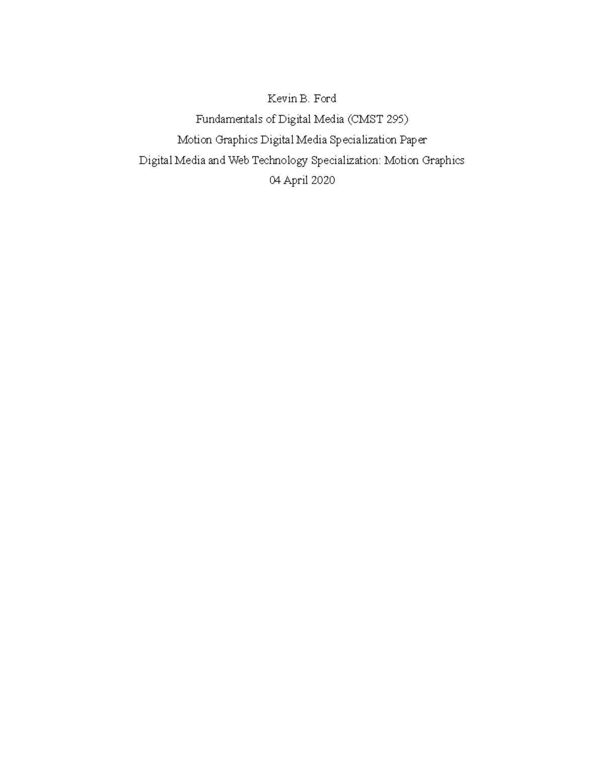 Motion Graphics Paper - Kevin B. Ford Fundamentals of Digital Media ...