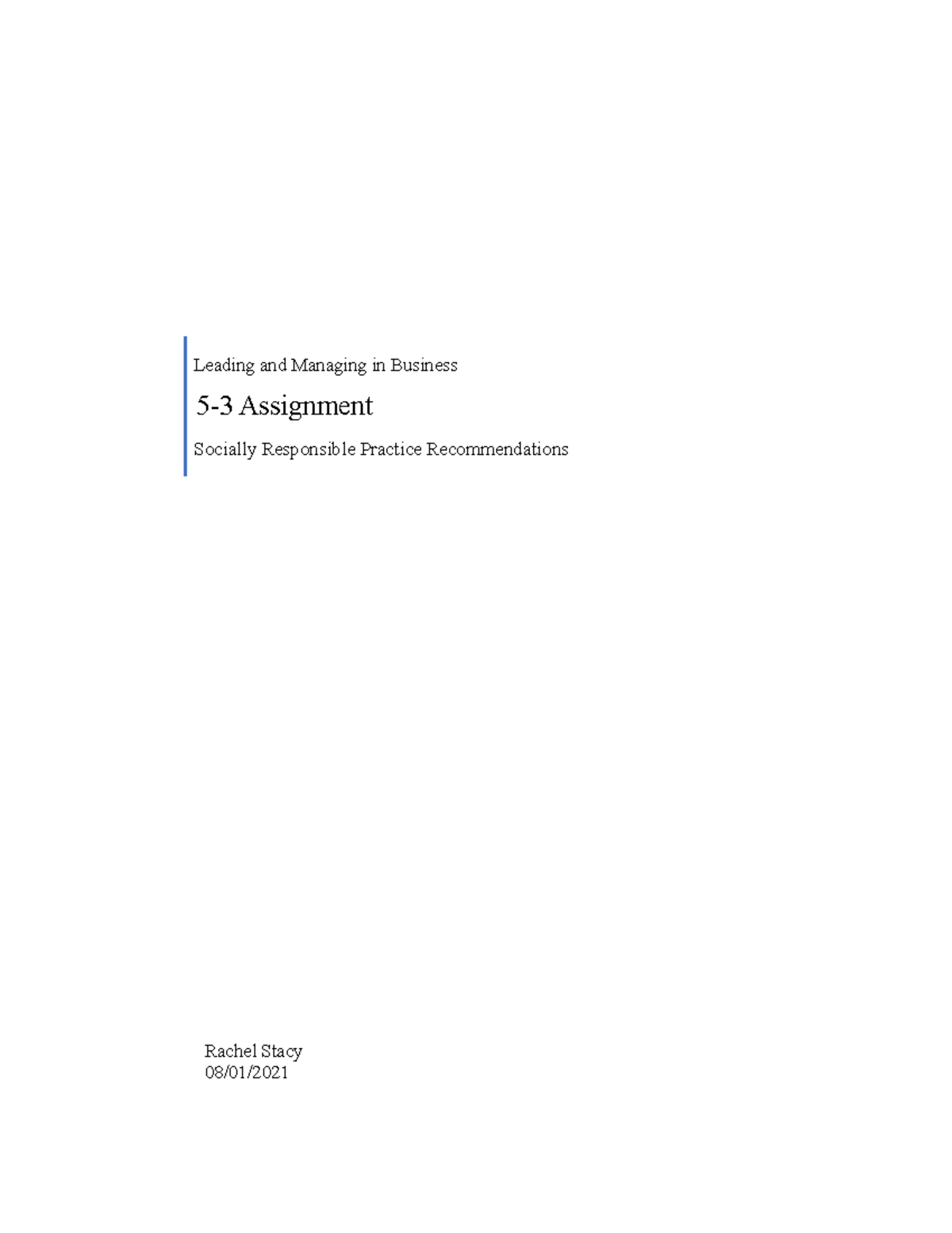 BUS210 5-3 Assignment Rstacy - Leading and Managing in Business 5-3 ...