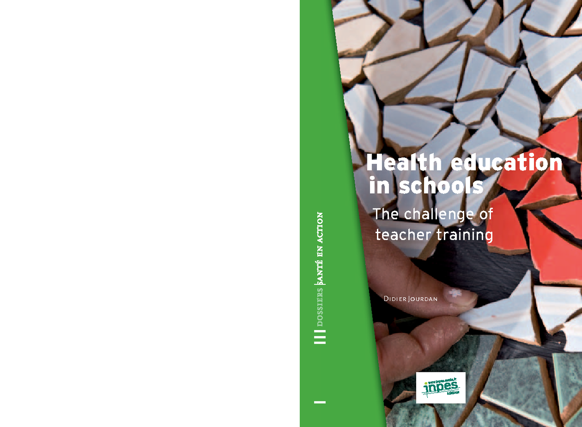 Health education in schools Health education in schools The challenge