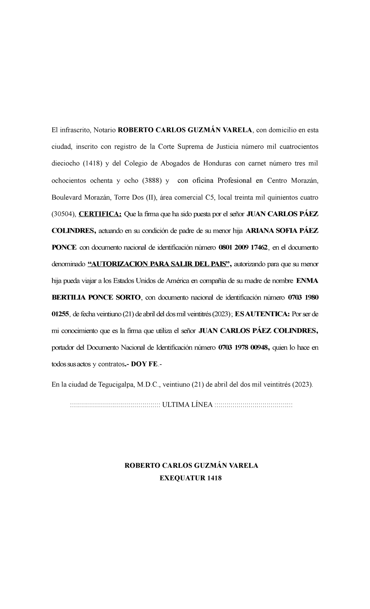 Autentica Autorizacion Para Salir Del Pais El Infrascrito Notario Roberto Carlos GuzmÁn 8130