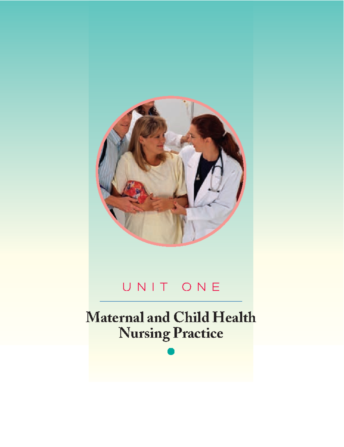 chapter-01-maternal-and-child-health-nursing-practice-unit-one