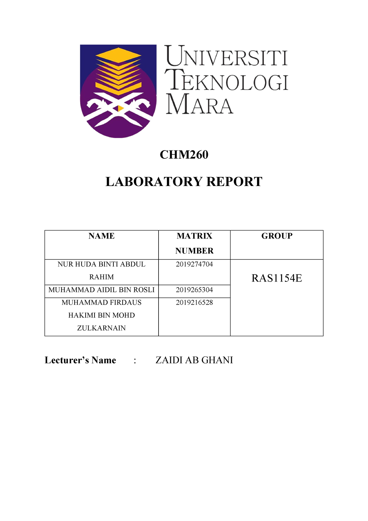 Lab Report 1 CHM260 - EXP 1 - CHM LABORATORY REPORT NAME MATRIX NUMBER ...