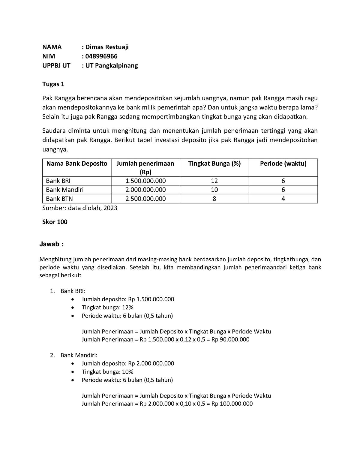 Tugas 1 Analisis Kasus Bisnis (EKMA4478) Dimas Restuaji - NAMA : Dimas ...