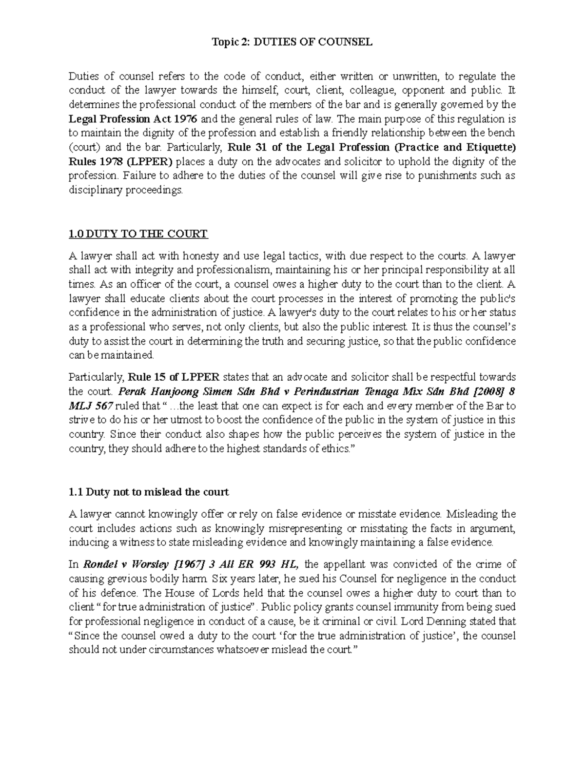 Topic 2 Duties of Counsel Duties of counsel refers to the code of