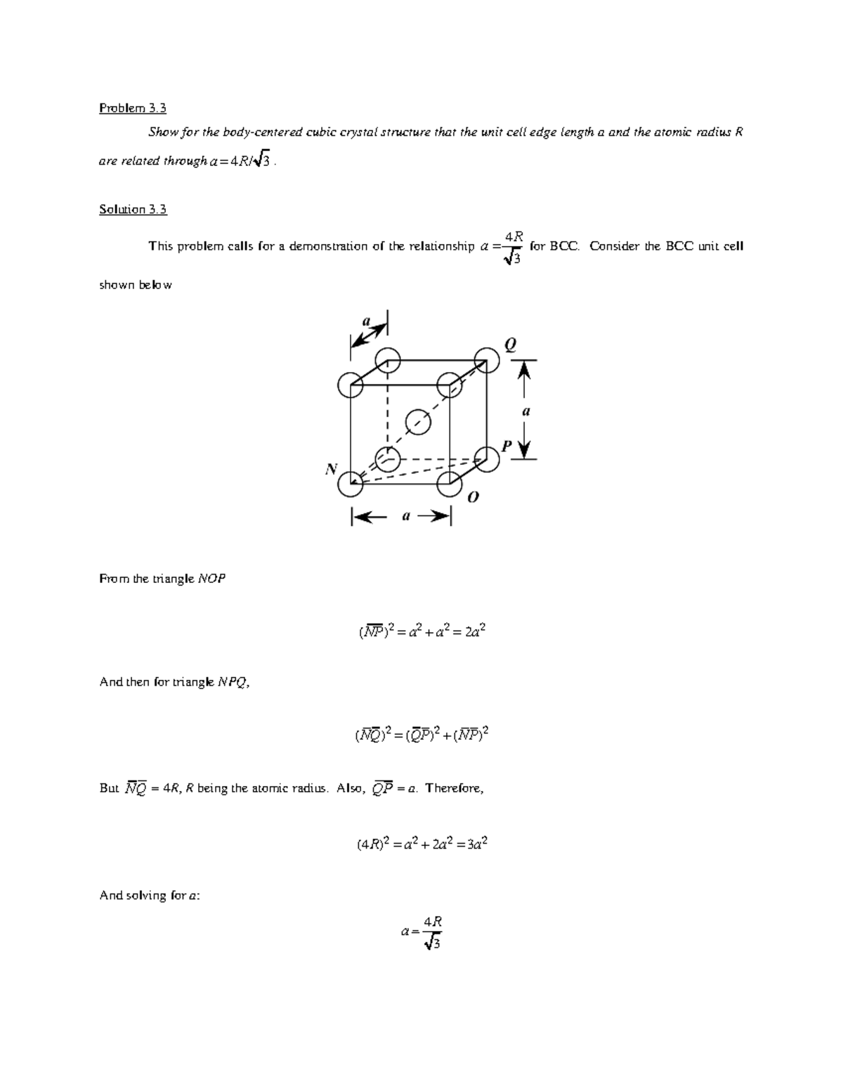 HW2 Answer Key - Problem 3. Show for the body-centered cubic crystal