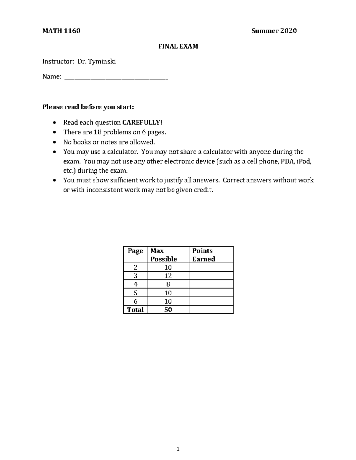 Final Exam SU21 1 Exam study guide MATH 1160 Summer 2020 FINAL EXAM Final Exam SU21 1 Exam study guide MATH 1160 Summer 2020 FINAL EXAM