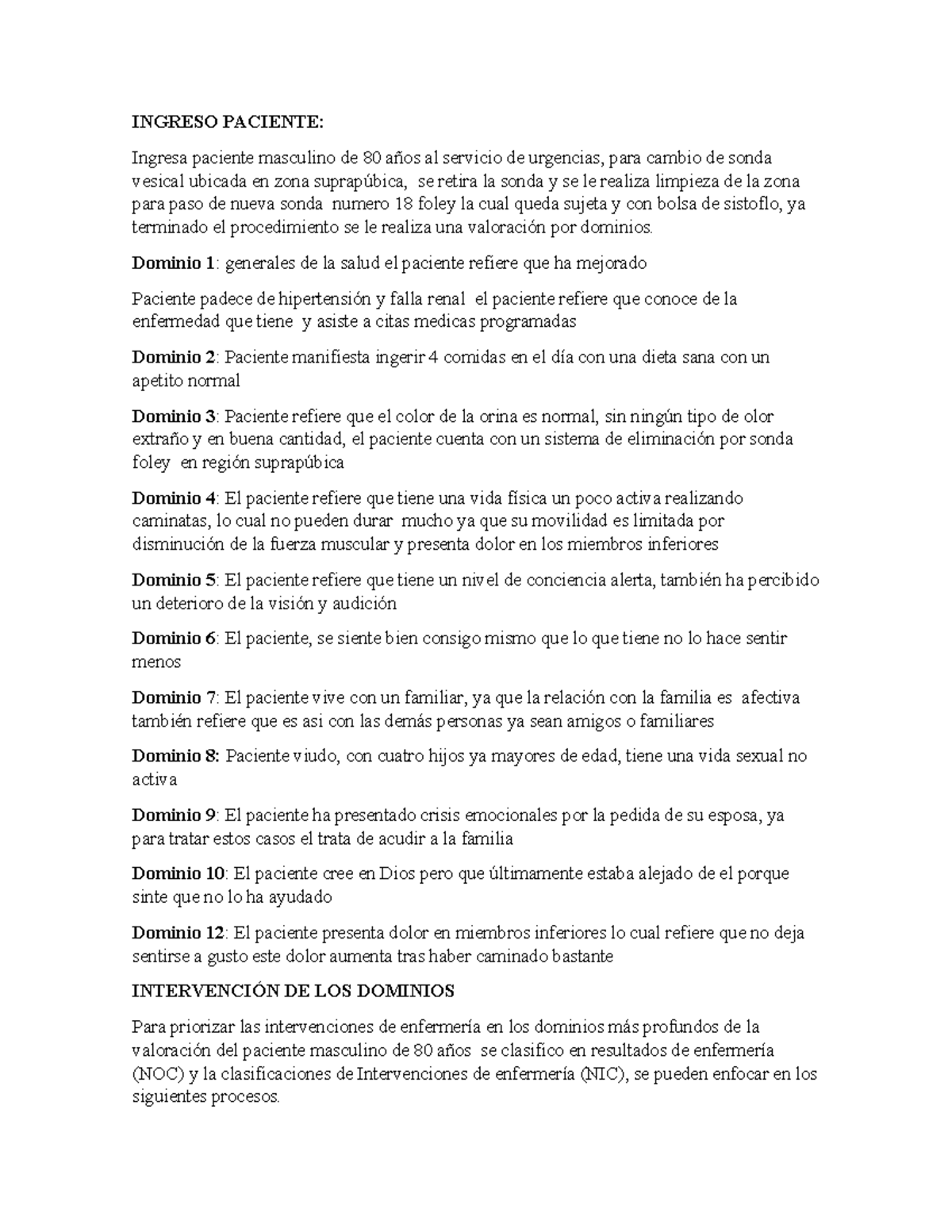 Ingreso Paciente - ,,, - INGRESO PACIENTE: Ingresa paciente masculino ...