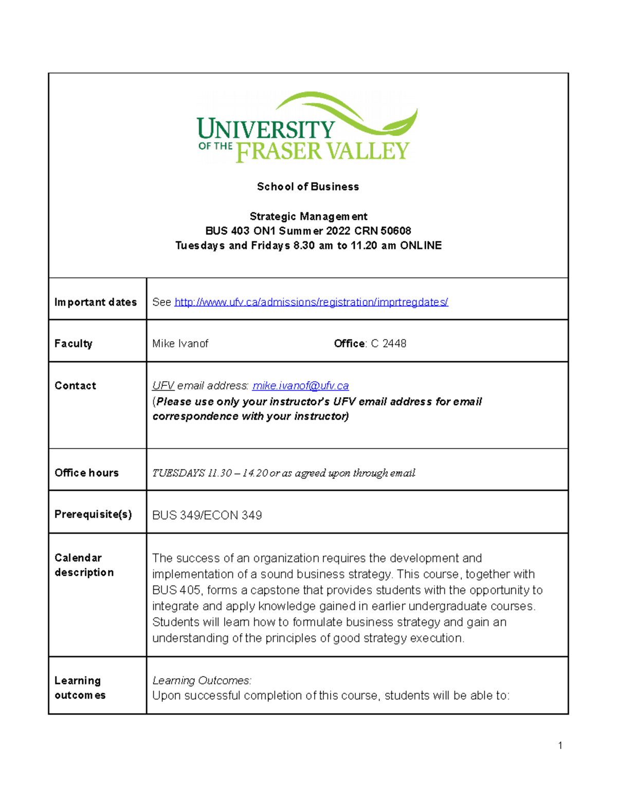 BUS 403 ON1 Revised Summer 2022 Course Outline(1) - School of Business ...