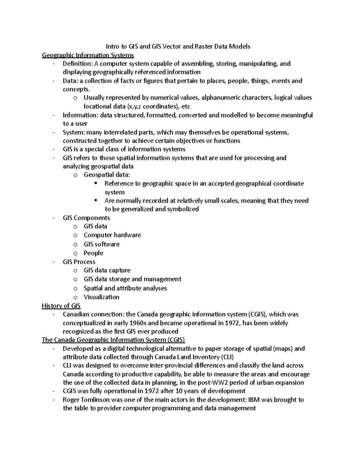 Intro to GIS and GIS Vector and Raster Data Models - o Usually ...