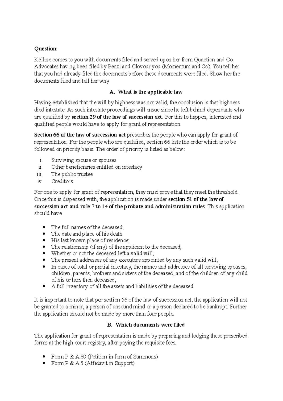 Probate assignment - Question: Kelline comes to you with documents ...