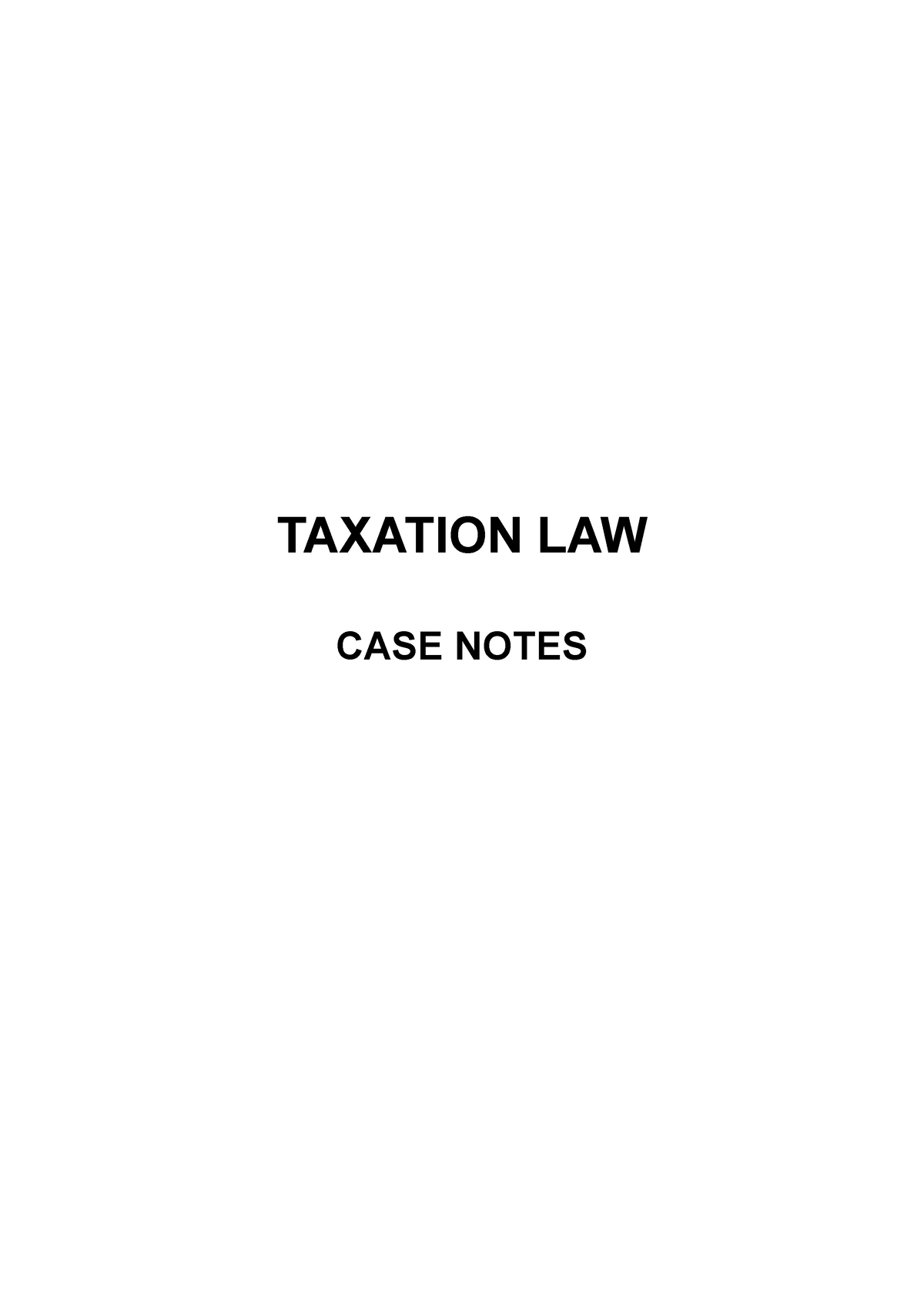 taxation-law-case-notes-taxation-law-case-notes-week-one-south