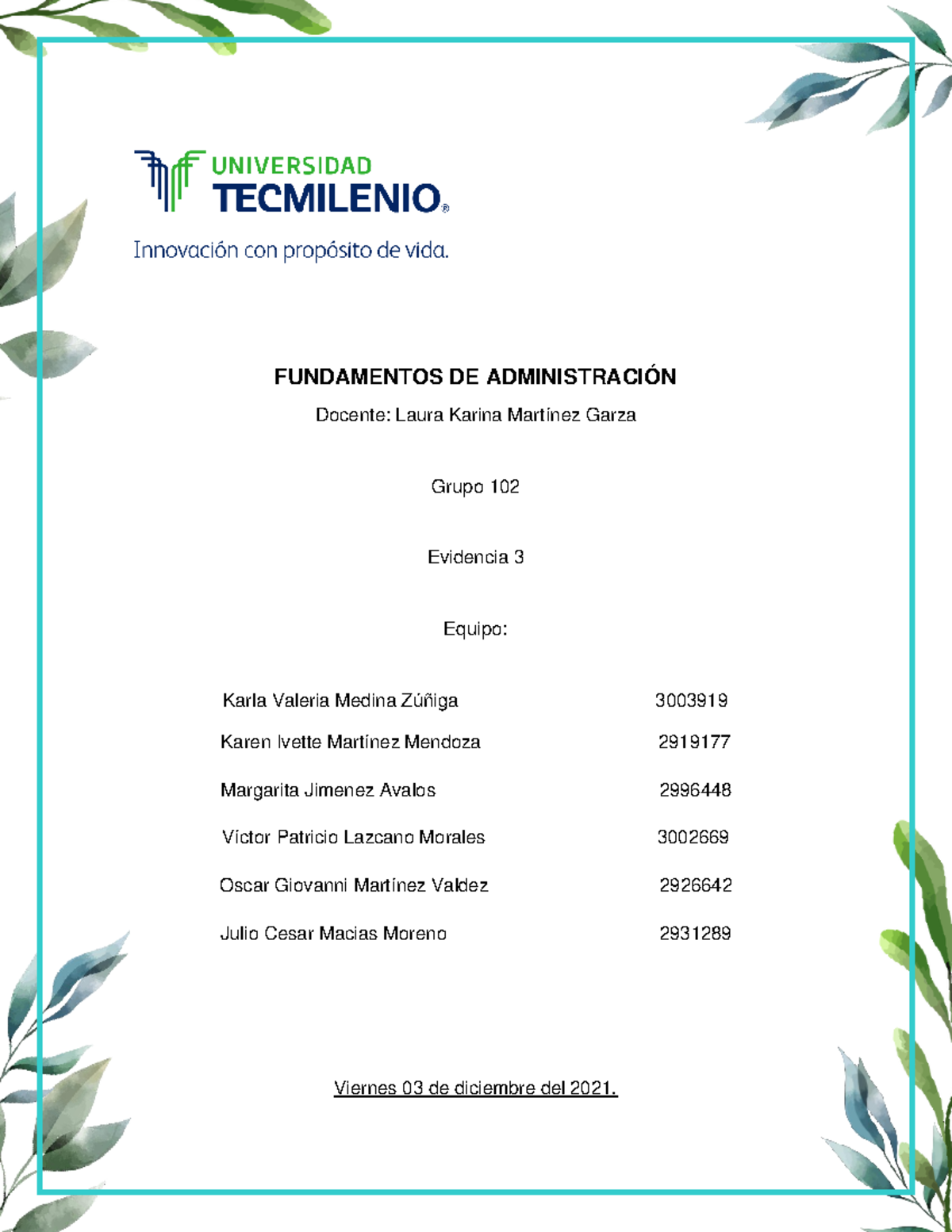 Evidencia 3 Fundamentos de Administración - FUNDAMENTOS DE ...