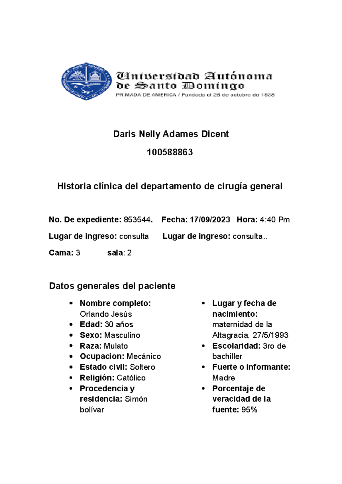 Historia clinica semio - Daris Nelly Adames Dicent 100588863 Historia ...