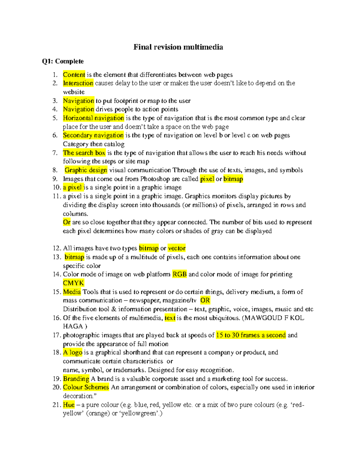 Final revision multimedia - Content is the element that differentiates ...