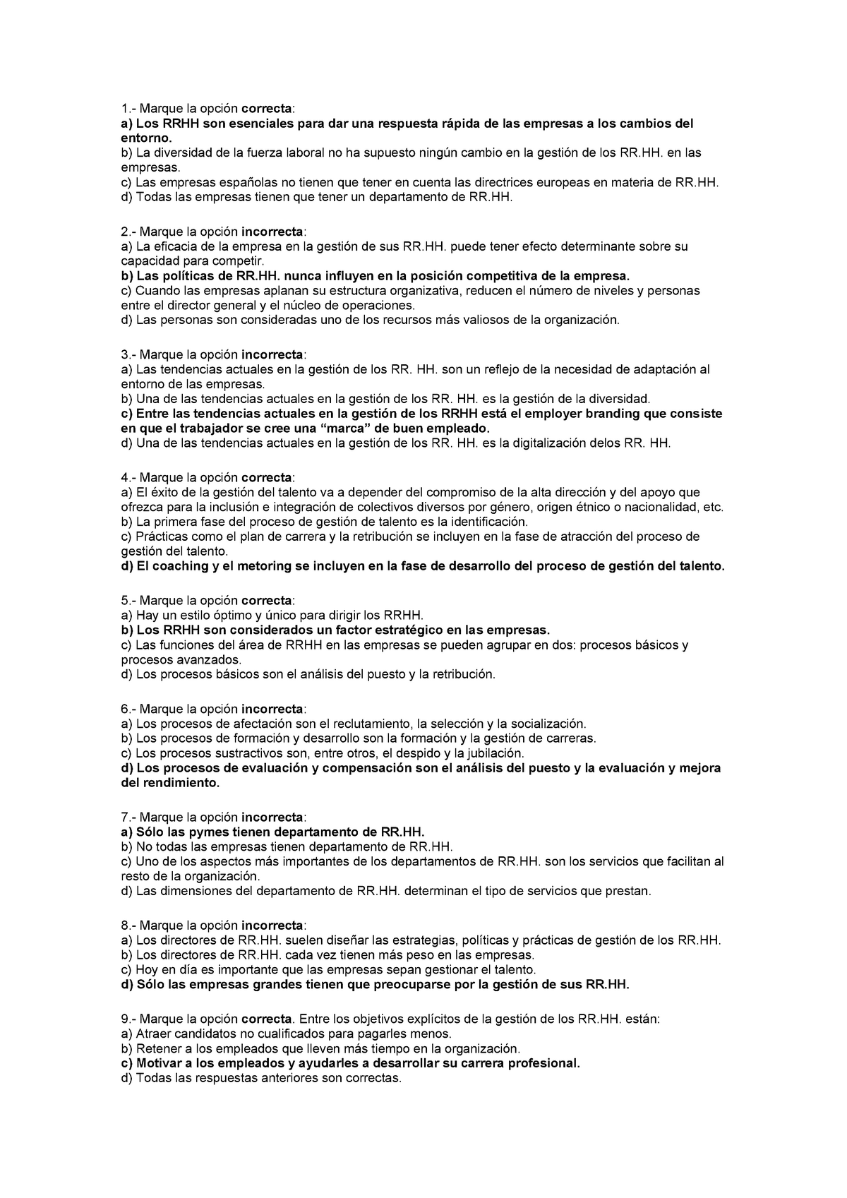 Preguntas test Pearson con preguntas y respuestas.  Marque la opción  correcta : a) Los RRHH son - Studocu