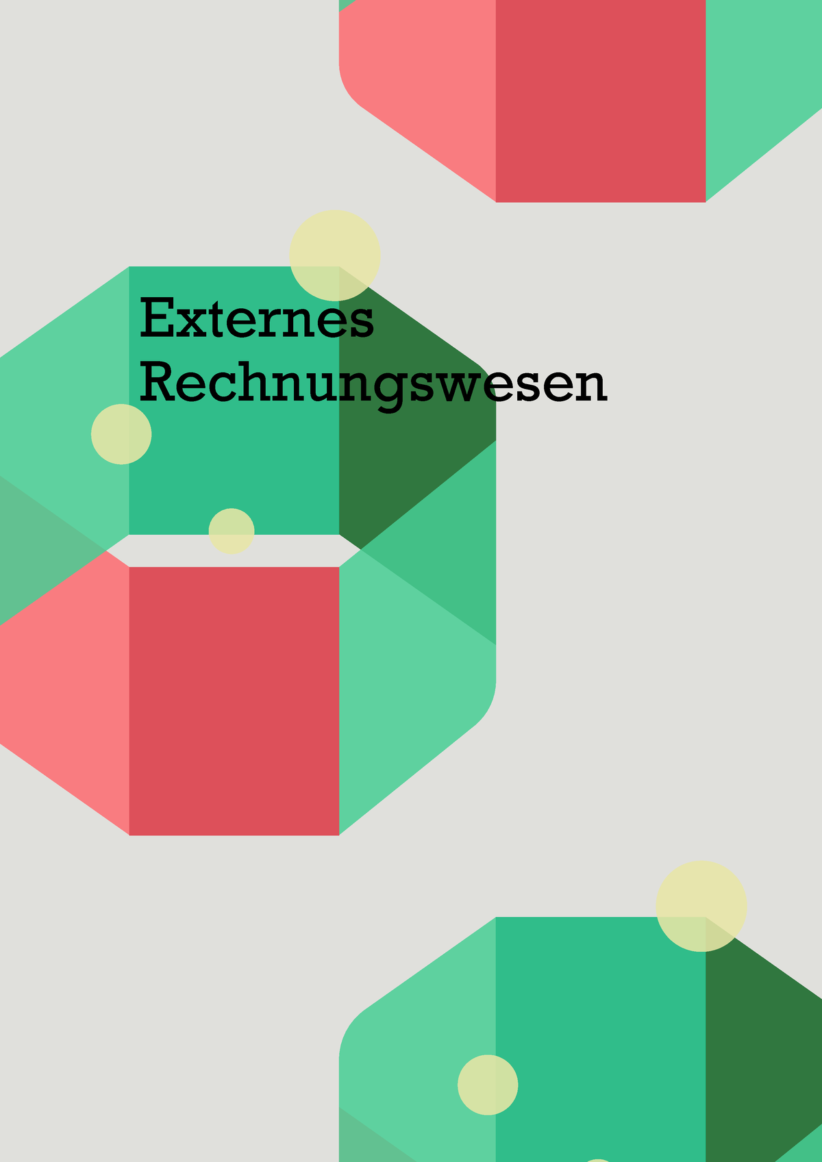 Lernzettel Externes Rechnungswesen - Externes Rechnungswesen Externes ...