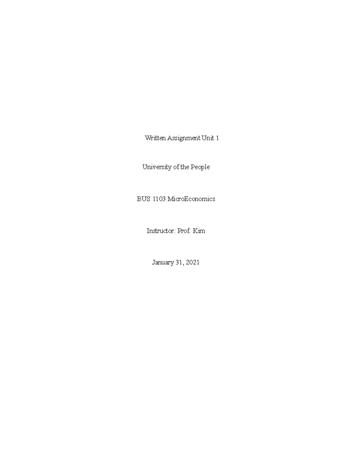 BUS - Written Assignment 1 - Written Assignment Unit 1 University of ...