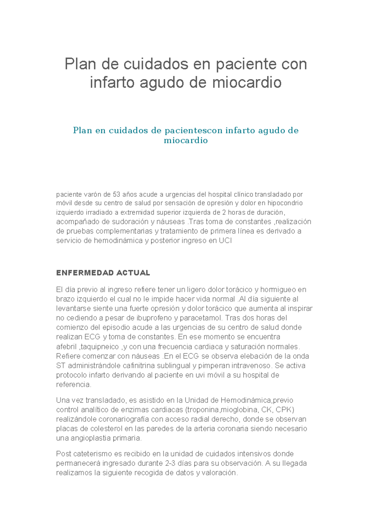 Plan de cuidados en paciente con infarto agudo de miocardio - Tras toma ...