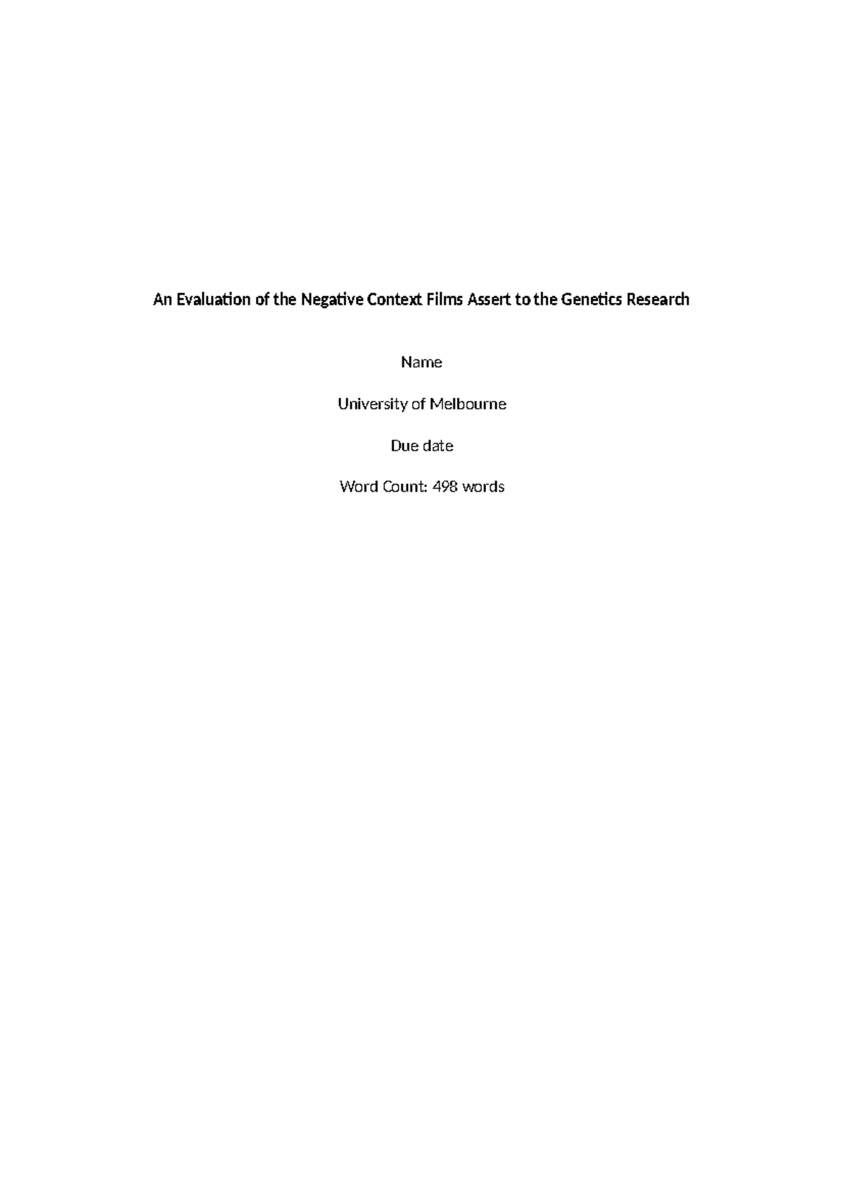 An Evaluation of the Negative Context Films Assert to the Genetics ...