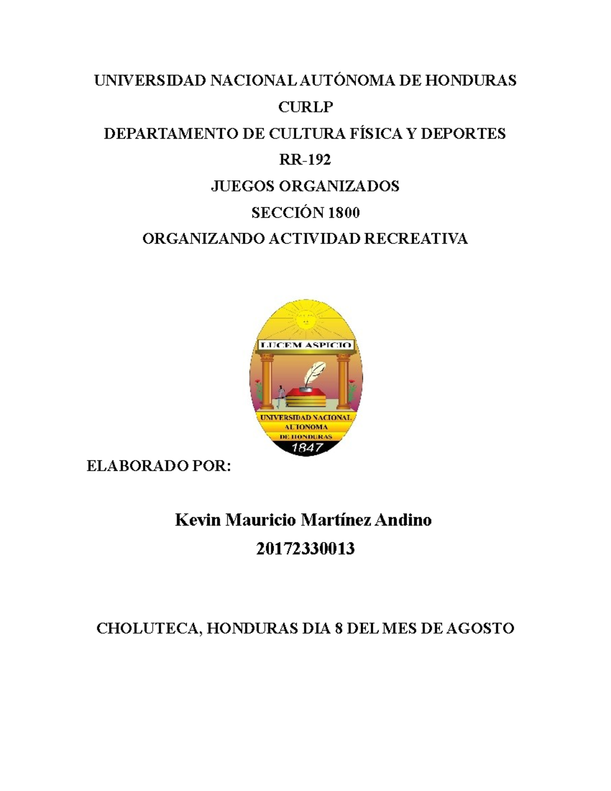 Martinez Kevin Mauricio U3T1a1 Juegos Organizados UNAH Studocu