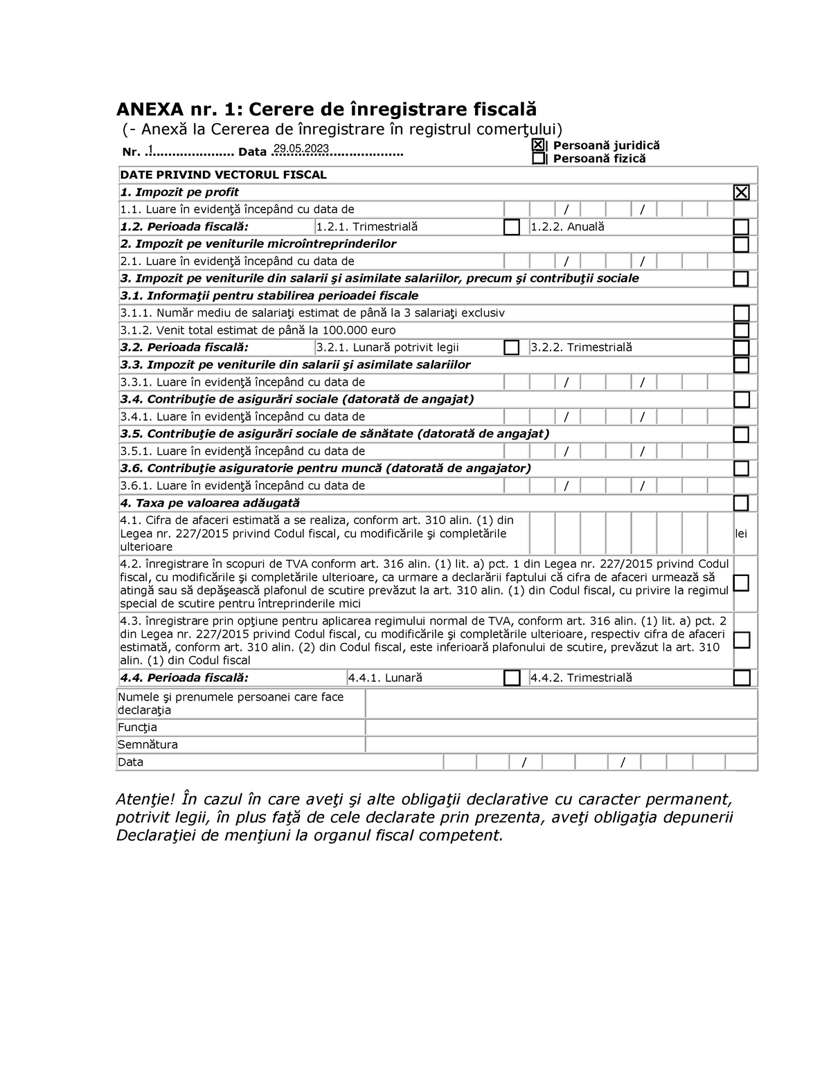 Anexa 1 Inregistrare Fiscala - ANEXA Nr. 1: Cerere De înregistrare ...