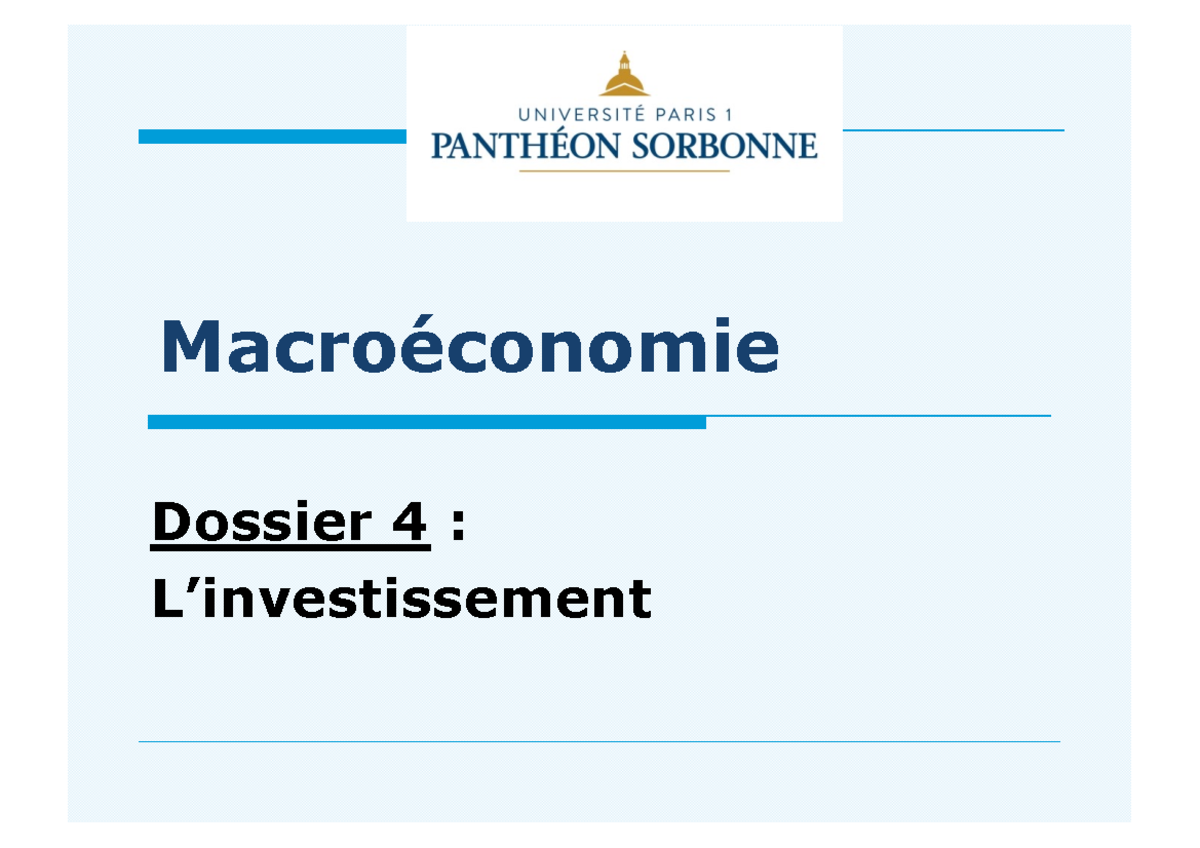 Dossier 4 Linvestissement PPW 2023-2024bis - Macroéconomie Dossier 4