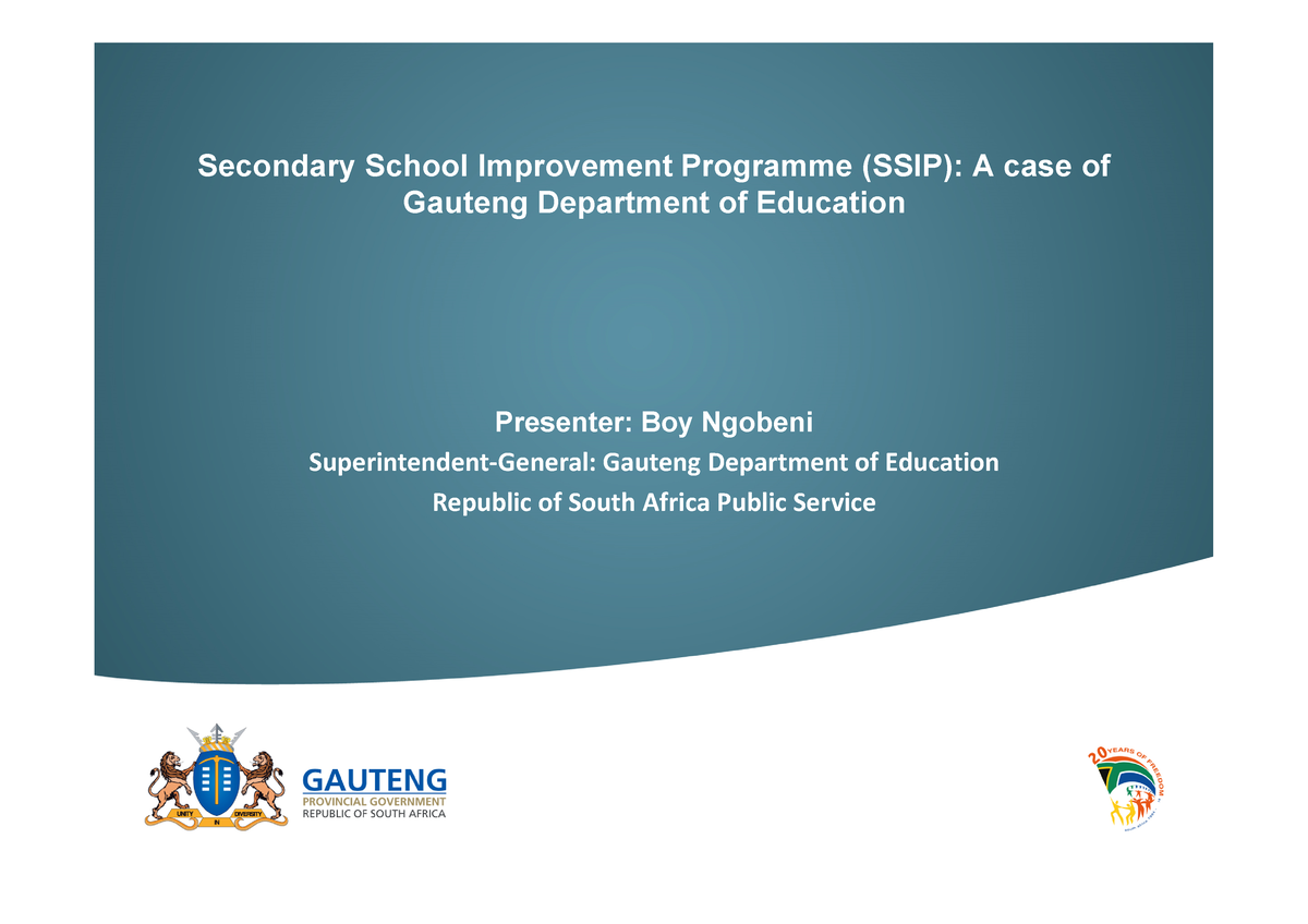 Session 3 04 Ngobeni - Secondary School Improvement Programme (SSIP): A ...