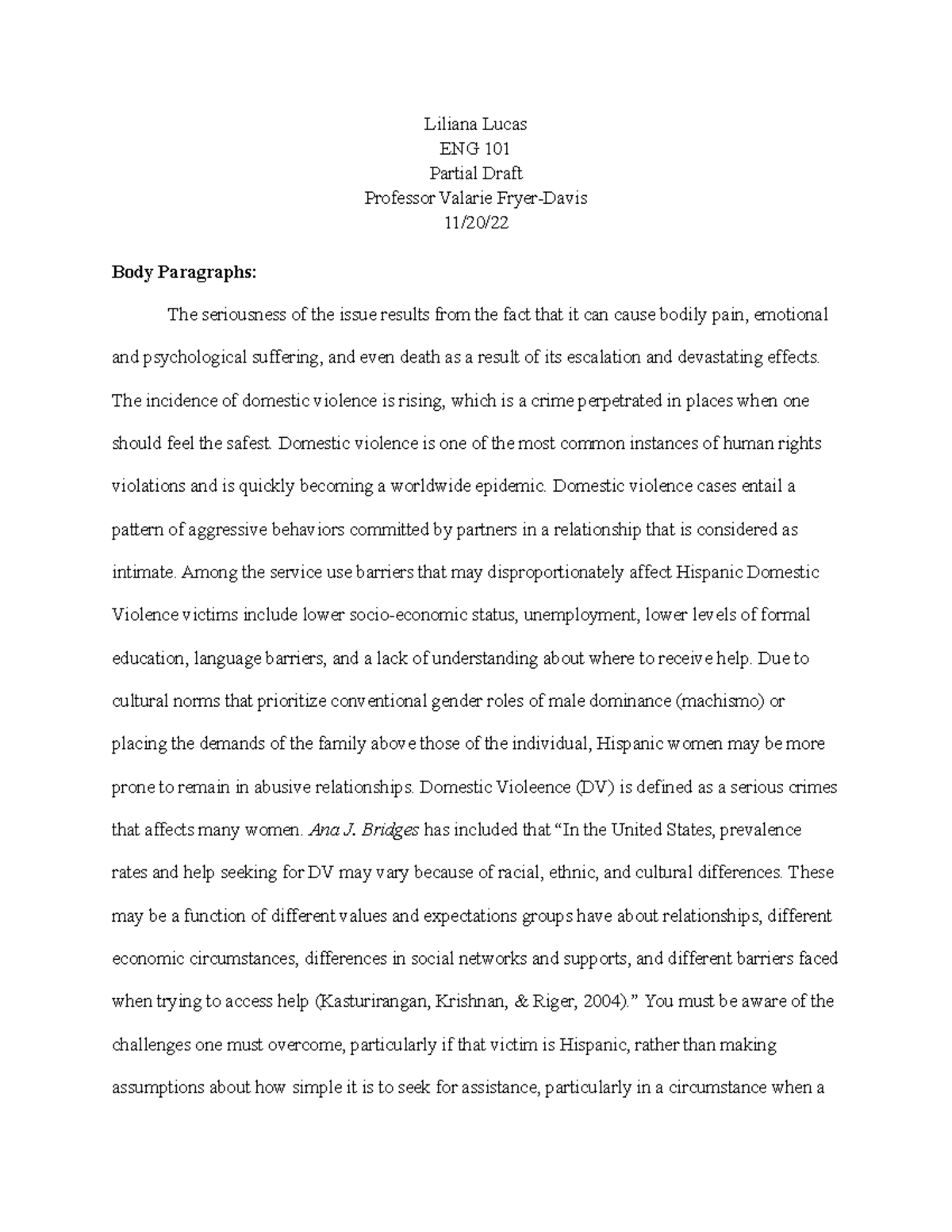 Liliana Partial Draft - professor Davis - Liliana Lucas ENG 101 Partial ...