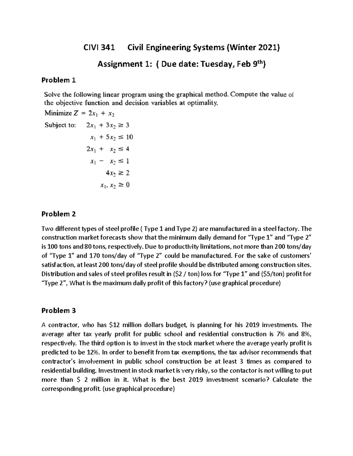 Assignment 1-2 - Notes - CIVI 341 Civil Engineering Systems (Winter 20 ...
