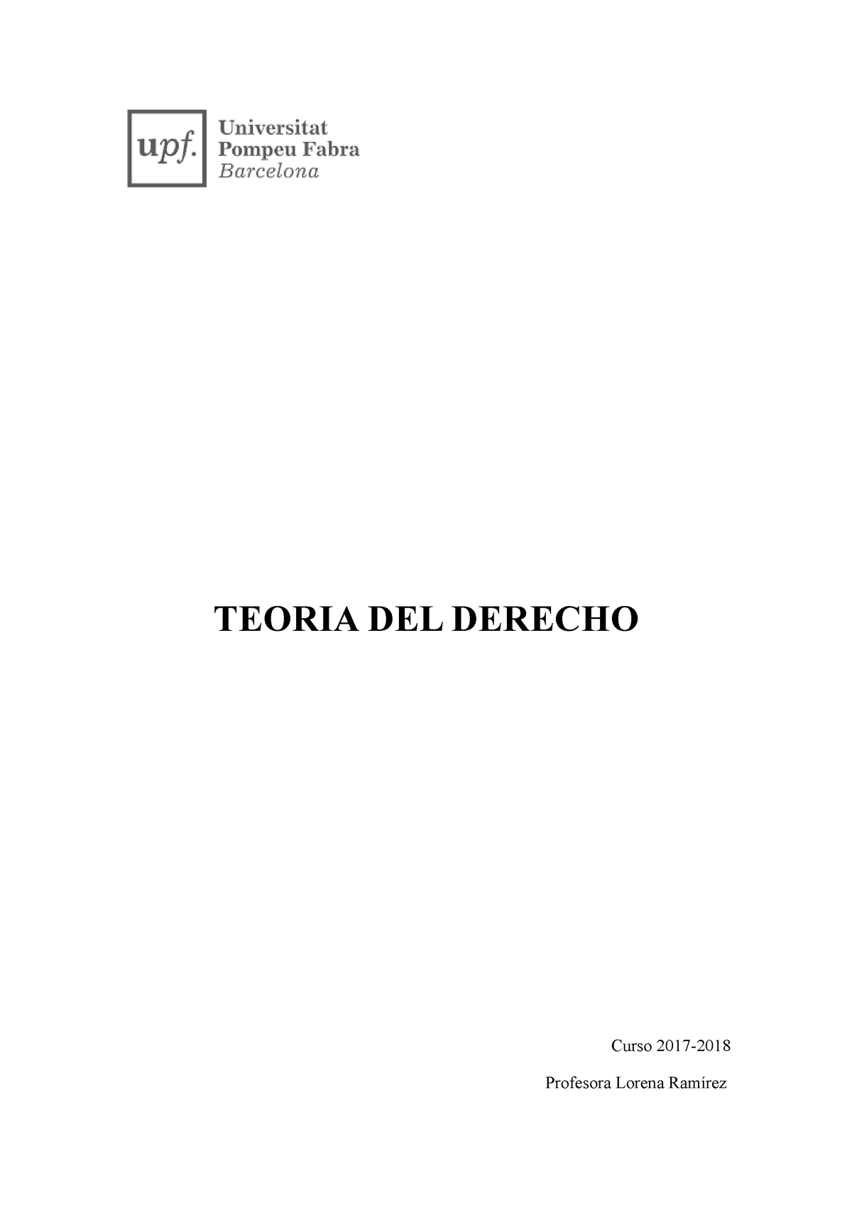 Teoria del Derecho - TEORIA DEL DERECHO Curso 2017- Profesora Lorena ...