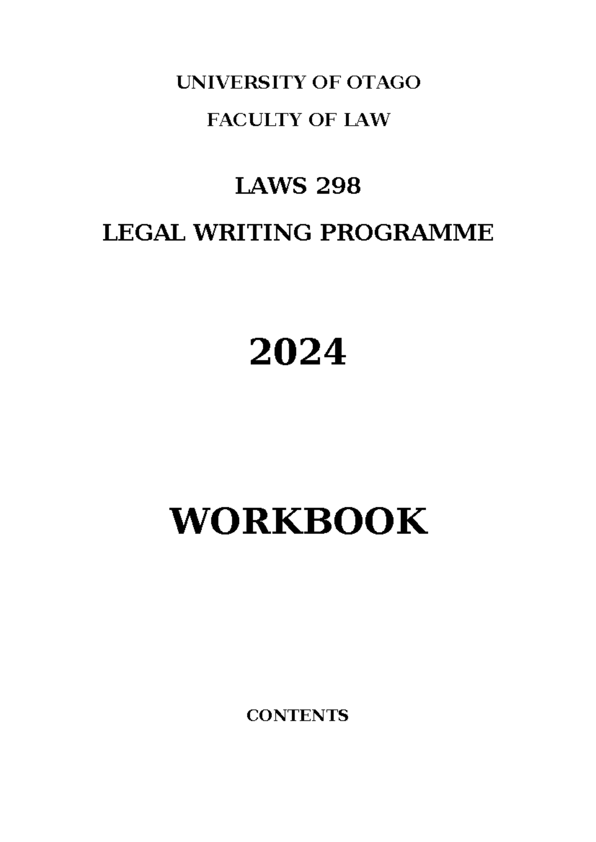 Legal Writing Programme LAWS298 Workbook 2024 - UNIVERSITY OF OTAGO ...