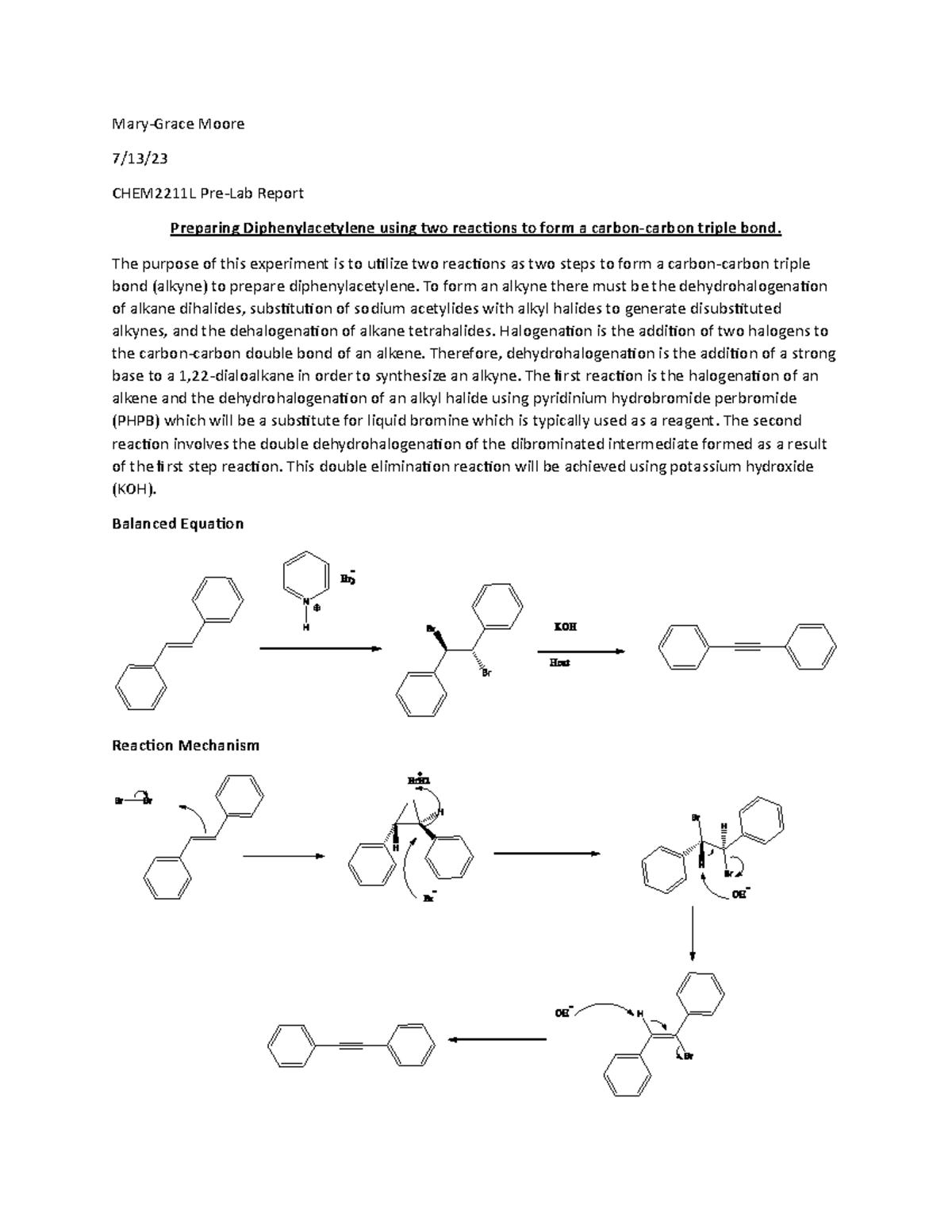 CHEM2211L Su23 Experiment 8 Preparation of alkyne MaryGrace Moore 7