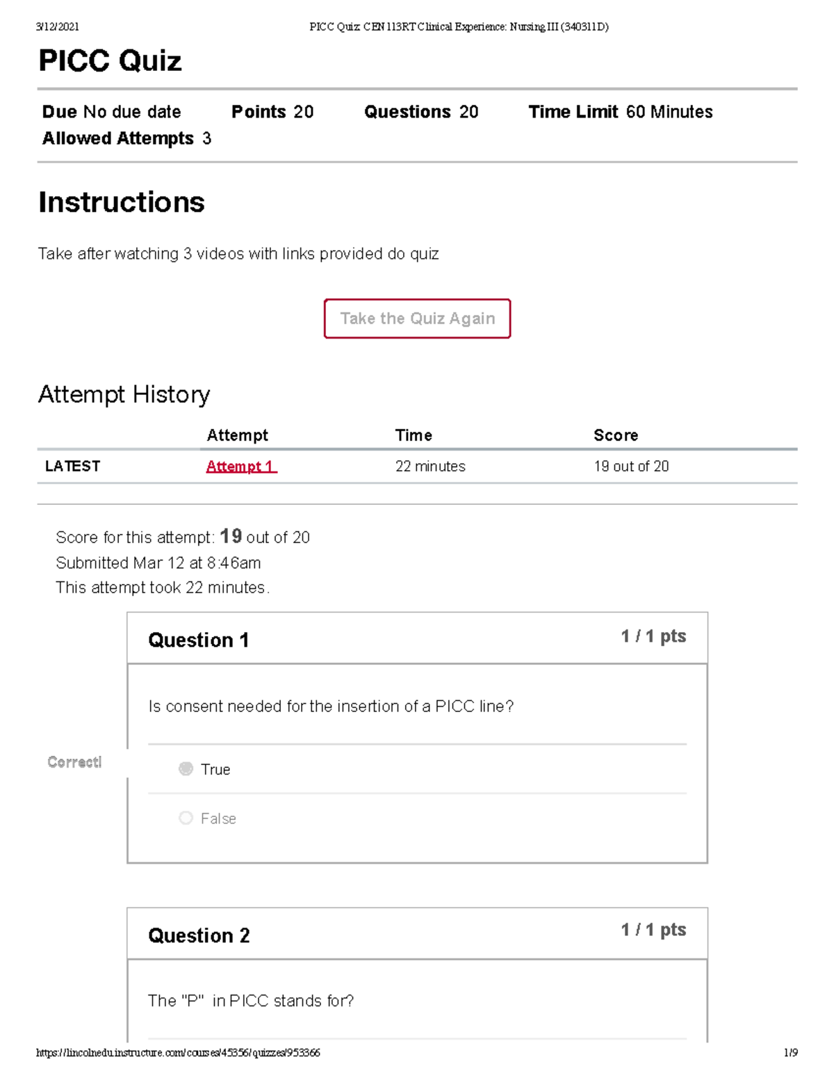 PICC Quiz Clinical Experience Nursing III (340311 D) - PICC Quiz Due No ...