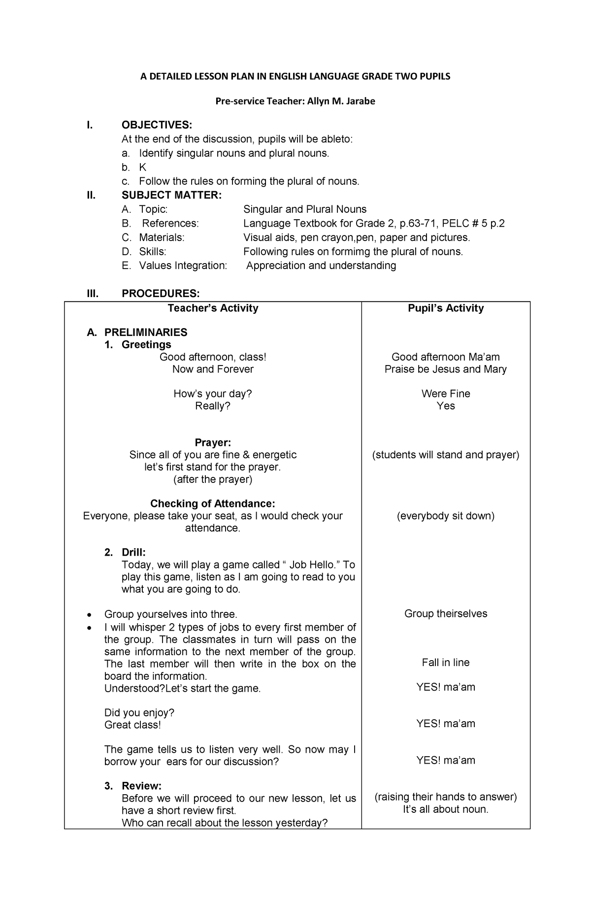 DETAILED LESSON PLAN IN ENGLISH SINGULAR AND PLURAL NOUNS A 