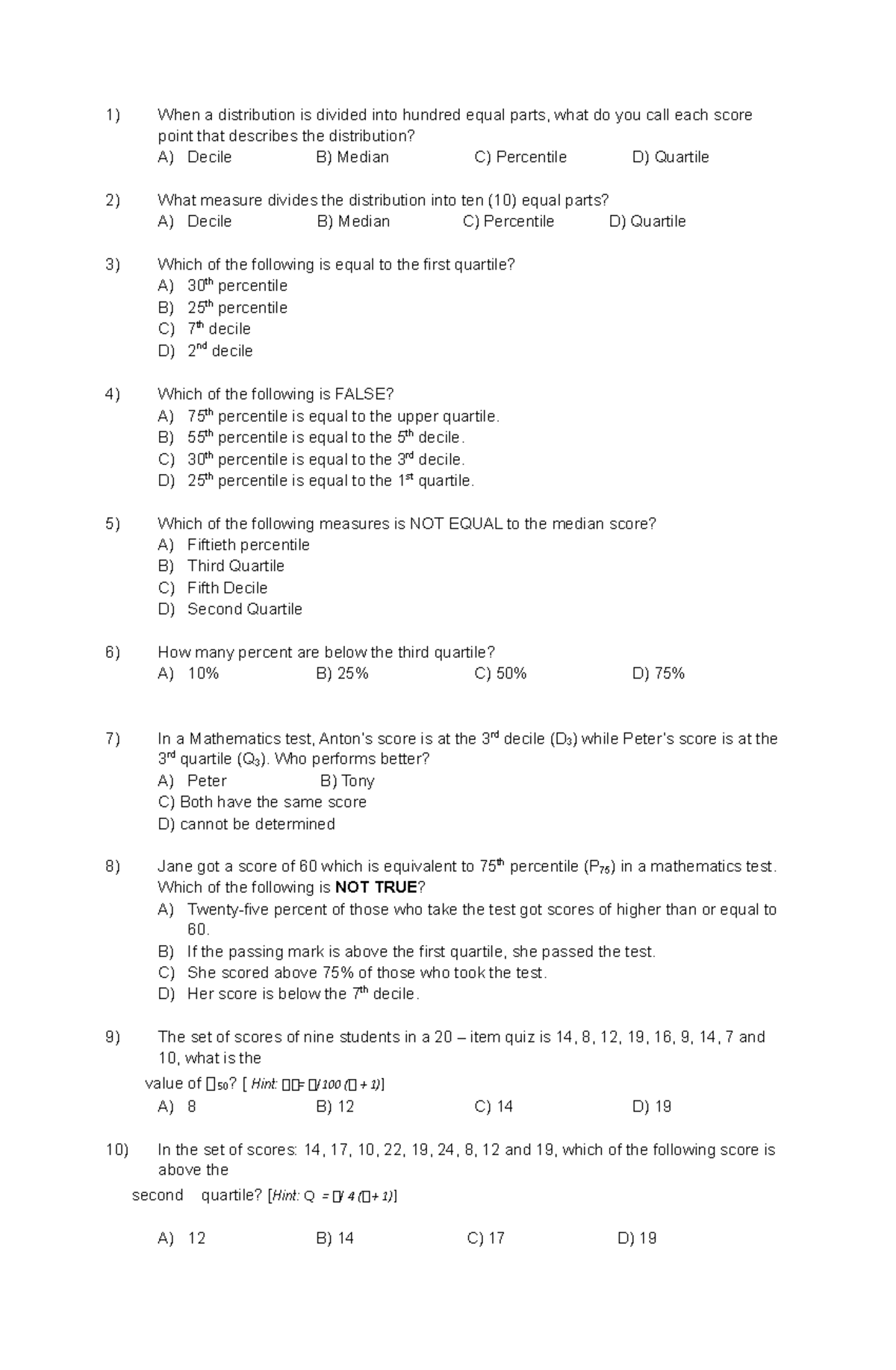 TQ Q4 Mathematics 10 - jane ramos - When a distribution is divided into ...