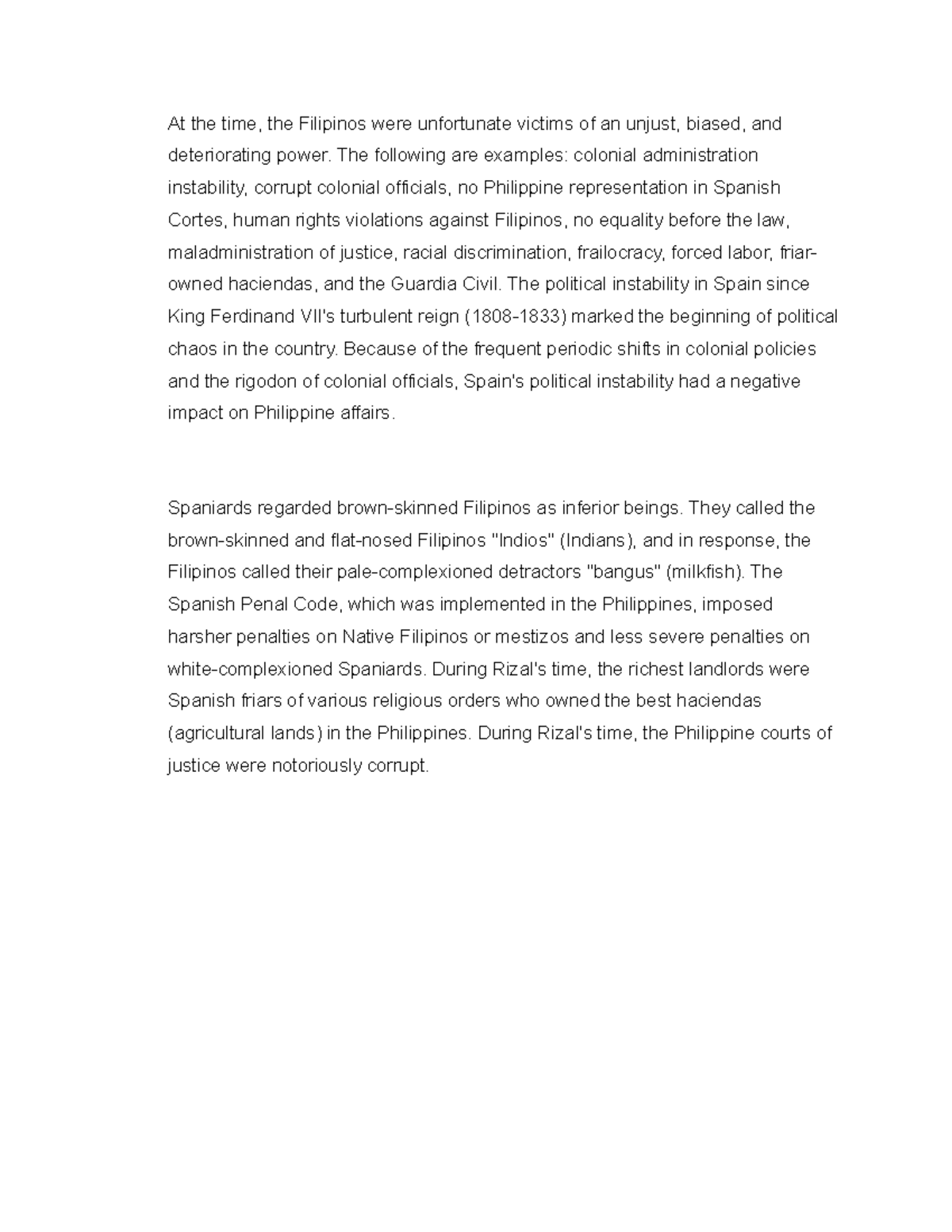 Rizal - At the time, the Filipinos were unfortunate victims of an ...