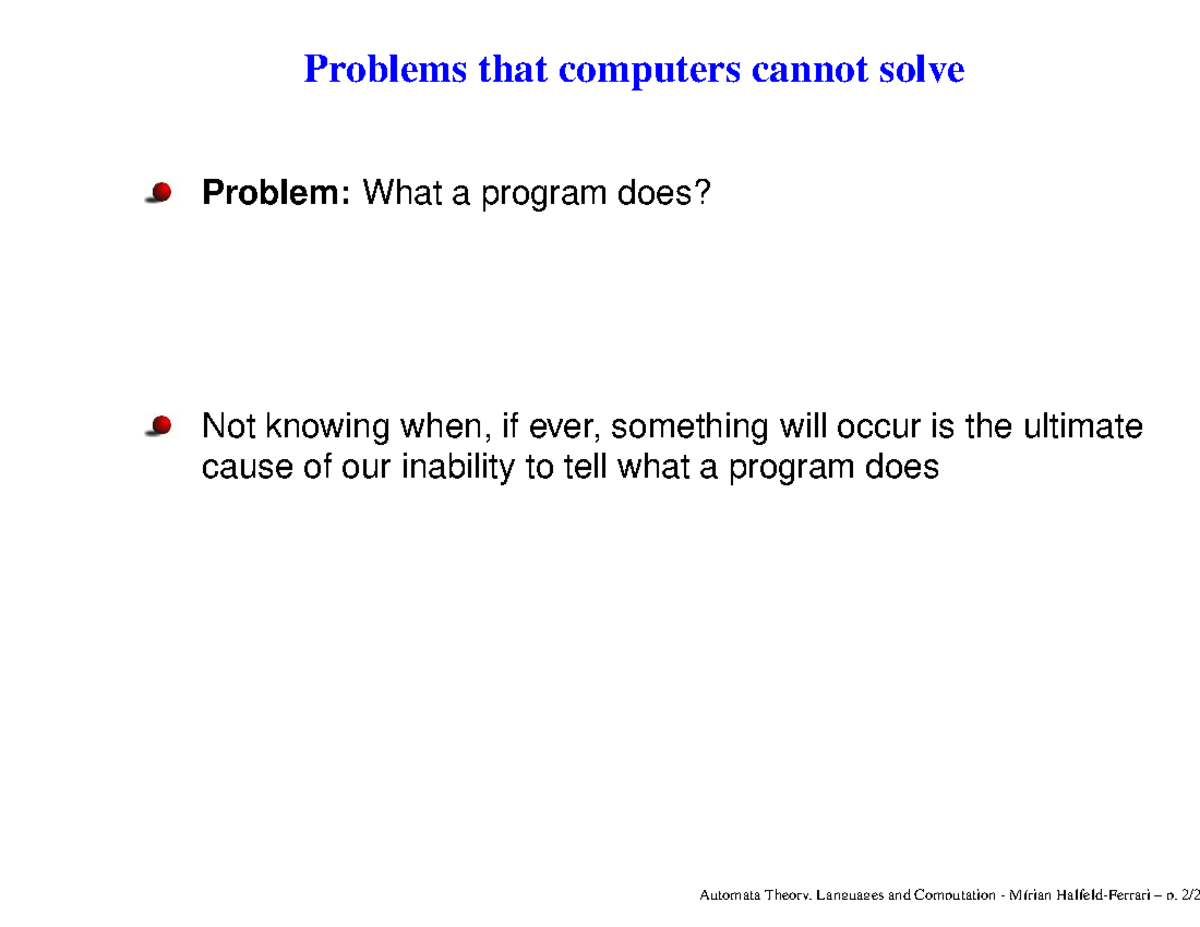 Introduction to Turing Machines Problems that computers cannot solve