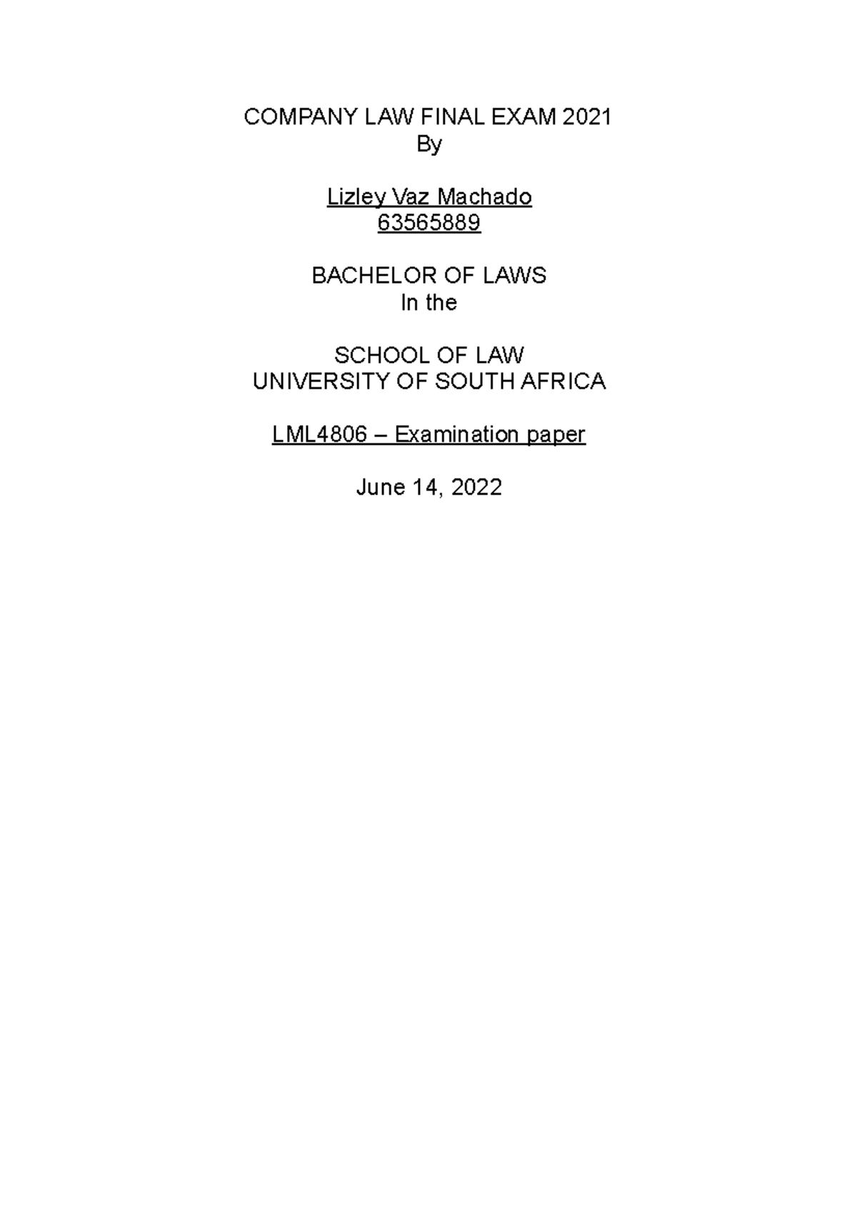 Company LAW Final EXAM 2021 COMPANY LAW FINAL EXAM 2021 By Lizley Vaz