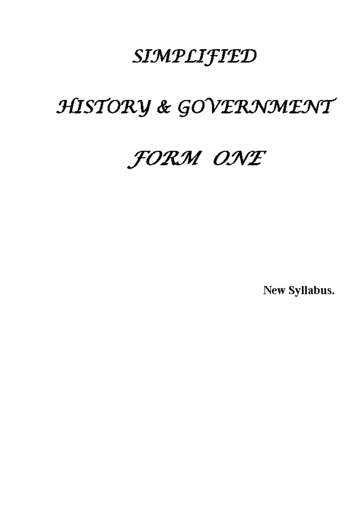 History FORM 1 Notes - SIMPLIFIED HISTORY & GOVERNMENT FORM ONE New ...