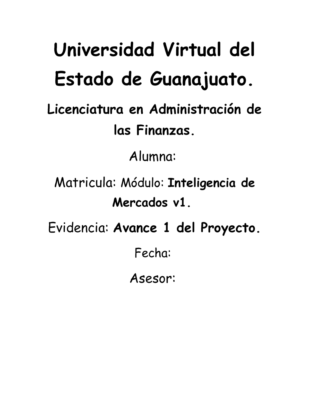 Avance 1 Del Proyecto Inteligencia De Mercados Universidad Virtual Del Estado De Guanajuato 1773