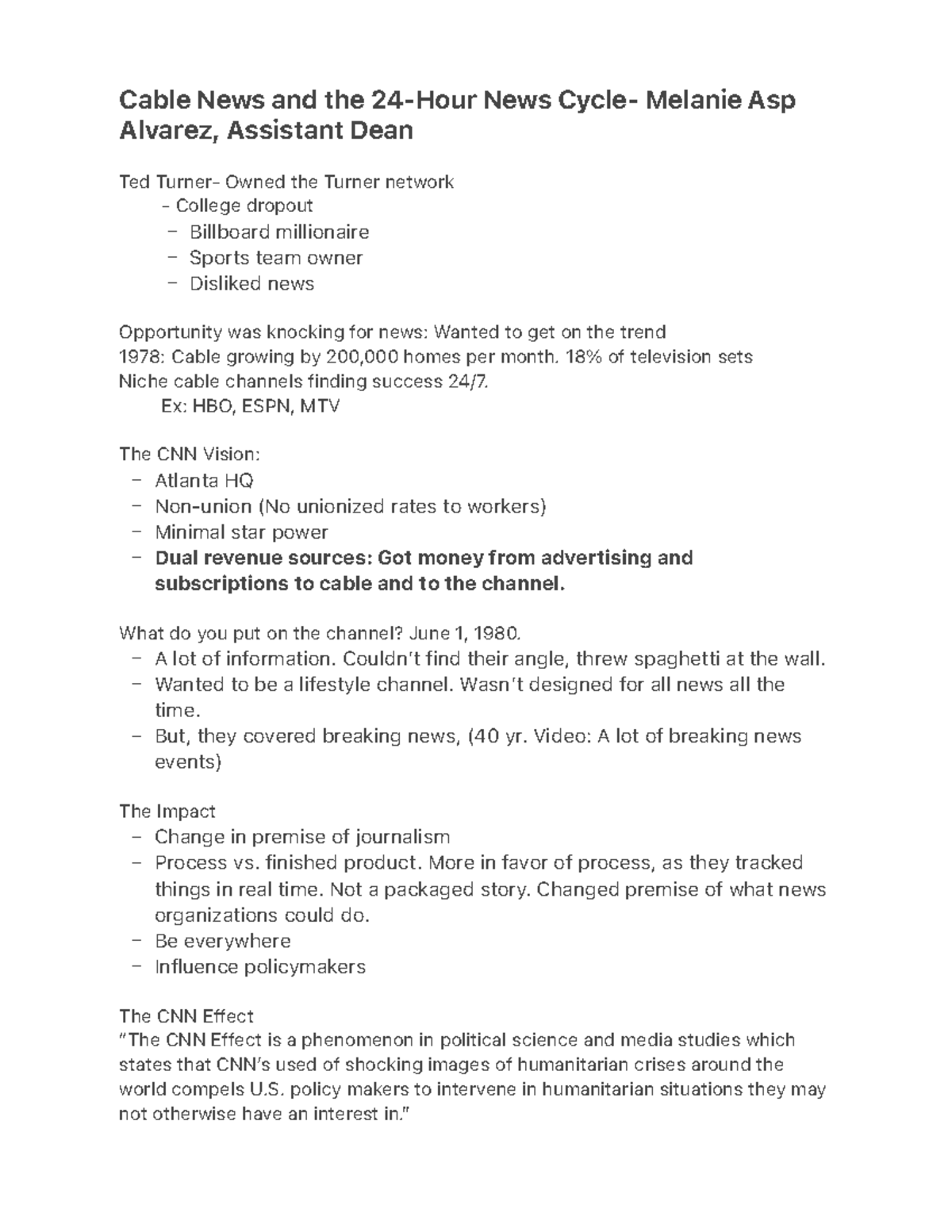 Cable News and the 24Hour News Cycle Melanie Asp Alvarez, Assistant