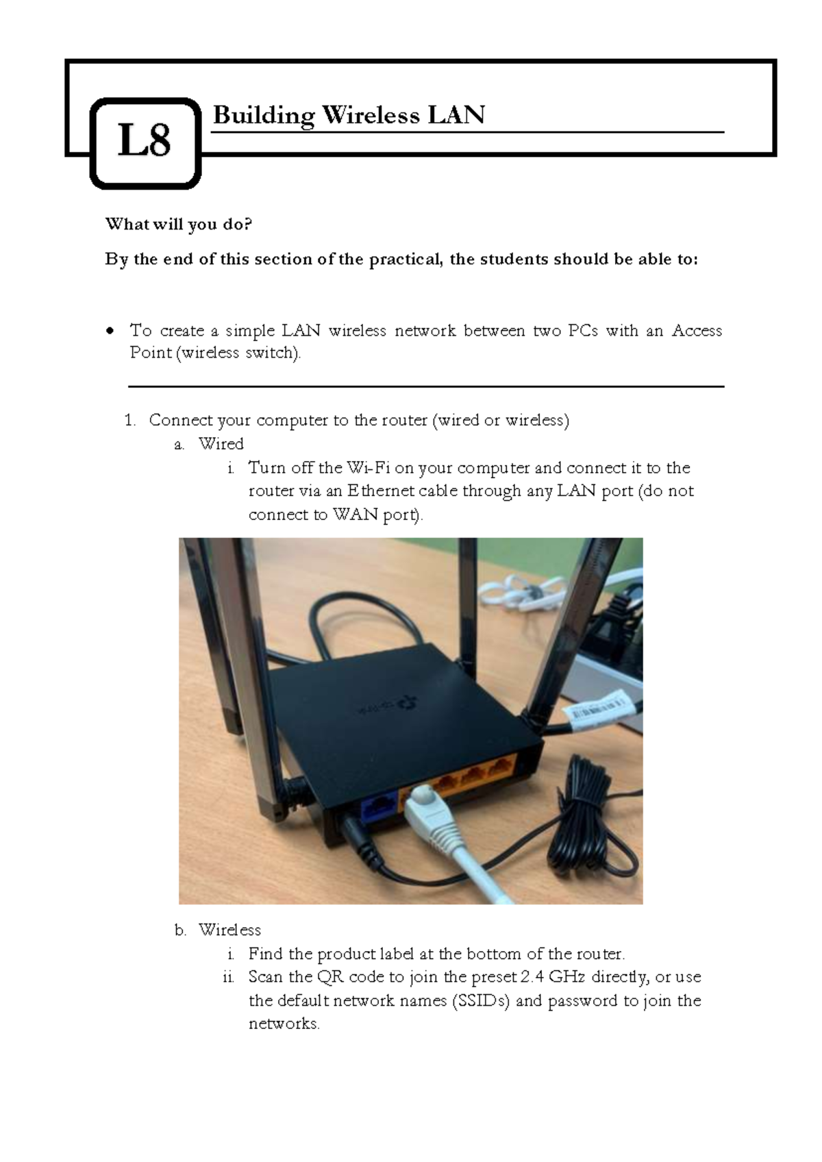 Lab 8 - Building Wireless LAN - Building Wireless LAN What will you do ...