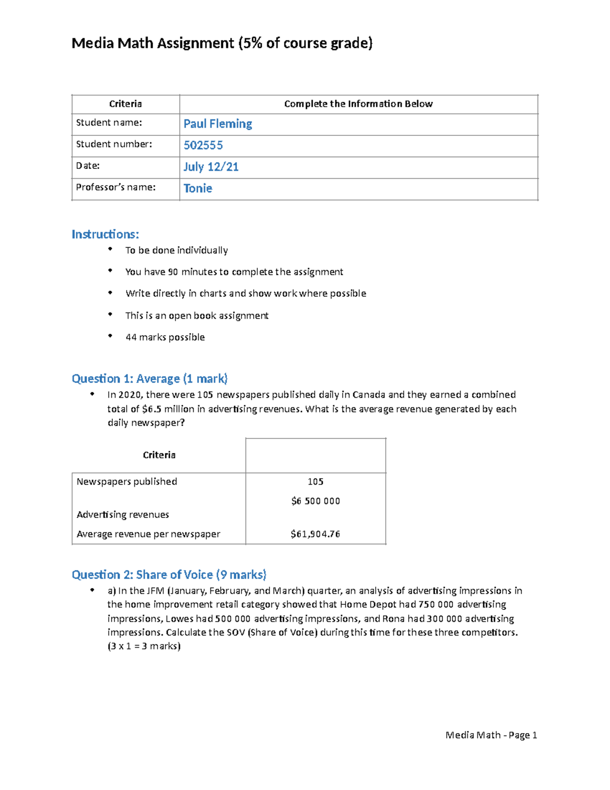 Media Math Quiz on all things to calculate Instruc8ons To be done