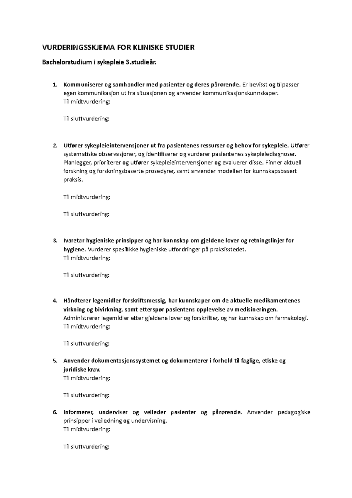 Vurderingsskjema FOR Kliniske Studier - VURDERINGSSKJEMA FOR KLINISKE ...